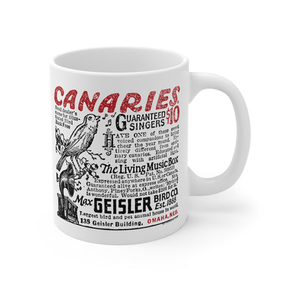 CANARIES $10 (VINTAGE OMAHA AD) Mug 11oz
