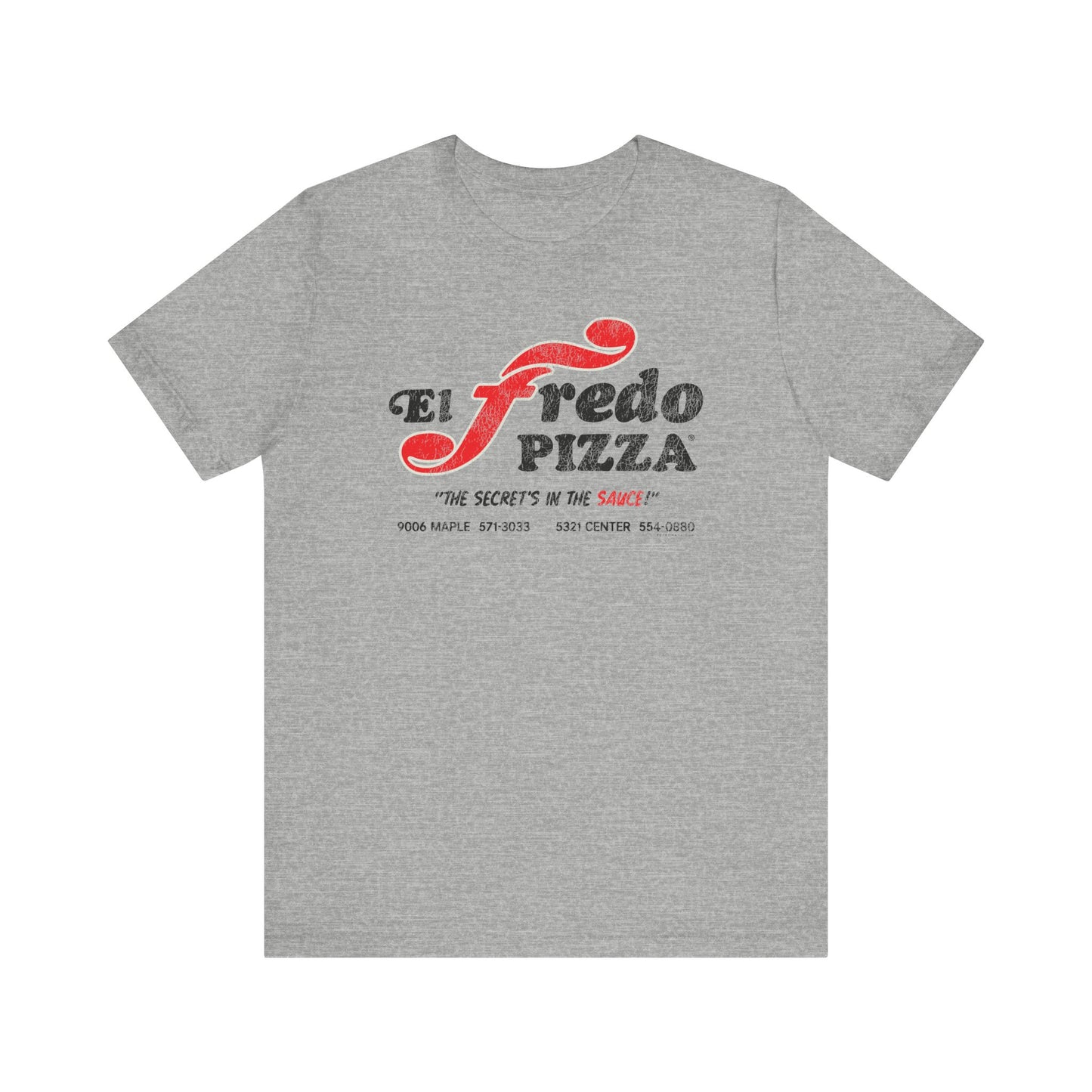 EL FREDO PIZZA Short Sleeve Tee