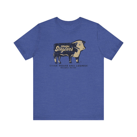 ERWIN SIEGLER'S STEAK HOUSE AND LOUNGE Short Sleeve Tee
