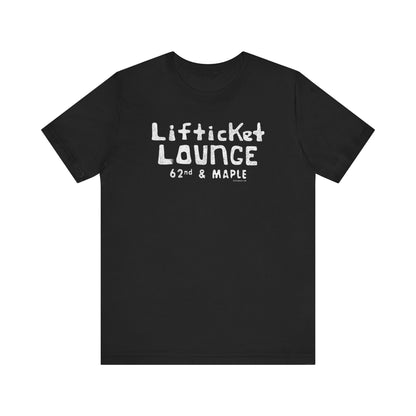 LIFTICKET LOUNGE Short Sleeve Tee