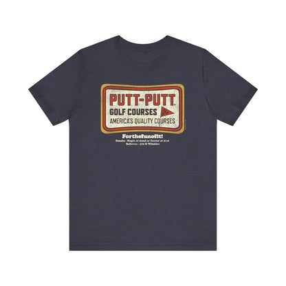 PUTT-PUTT (SIGN) Short Sleeve Tee
