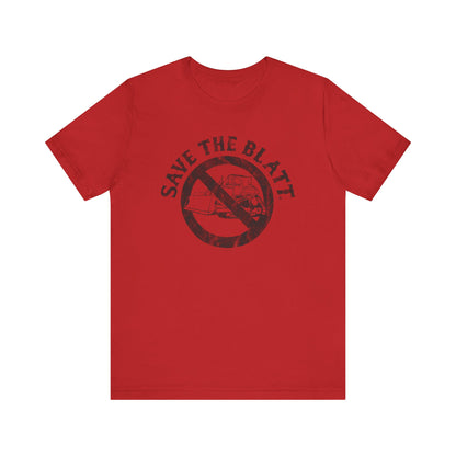 SAVE THE BLATT Short Sleeve Tee