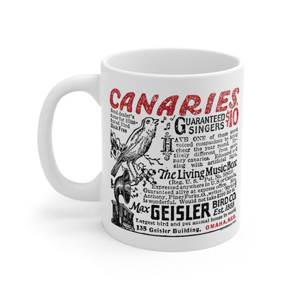 CANARIES $10 (VINTAGE OMAHA AD) Mug 11oz
